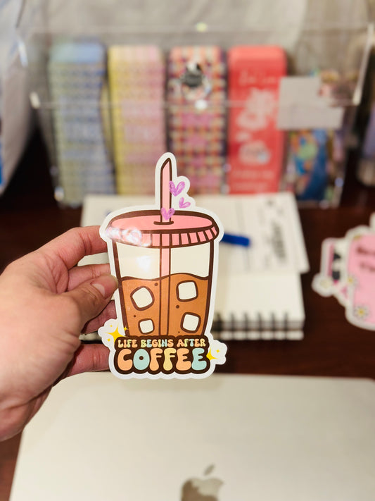 Life begins after Coffee☕️ - Decorative Sticker